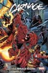 100% Marvel - Carnage : Carnage Regne