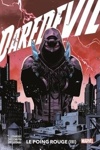 100% Marvel - Daredevil - Tome 3 : Le poing rouge (III)