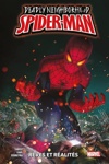 100% Marvel - Deadly Nighborhood Spider-man : R�ves et r�alit�s