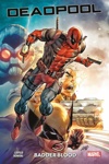 100% Marvel - Deadpool - Badder blood