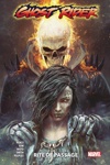 100% Marvel - Ghost Rider - Tome 4 : Rite de passage