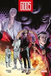 100% Marvel - G.O.D.S. - Le Quatri�me Axe