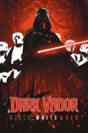 Black, White & Blood - Dark Vador