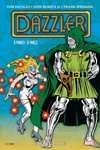 Marvel Classic - Les Int�grales - Dazzler - Tome 1 - 1980-1982