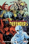 Marvel Deluxe - Defenders : Plus aucune r�gle