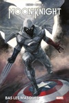 Marvel Deluxe - Moon Knight - Bas les masques