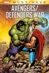 Must Have - La guerre Avengers / Defenseurs War
