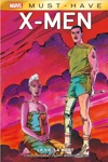 Must Have - X-Men : La vie, la mort