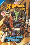 Spider-man G�ant - Tome 1 - L'etreinte fatale de Doc Ock !