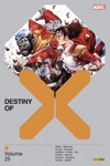 X-Men : Destiny of X (2022) - Tome 25