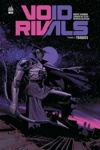 Energon Universe - Void rivals - Tome 2 : Traqu�s