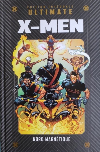Marvel Ultimate - Tome 30 - X-Men : Nord Magn�tique