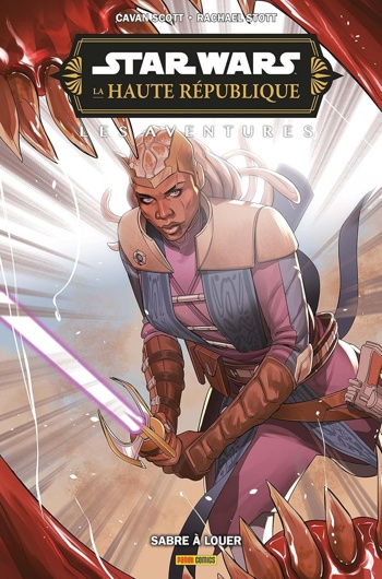 100% Star wars - Star wars - La Haute R�publique Aventures Phase III - Sabre � louer