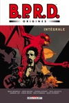 BPRD Origines - Int�grale