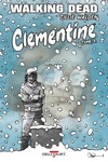 Walking Dead - Clementine - Tome 3 - Sp�ciale Bulle En Stock