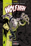 Wolf-Man - Int�grale 1
