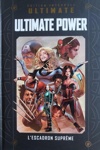 Marvel Ultimate - Tome 24 - Ultimate Power - L'escadron supr�me
