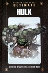 Marvel Ultimate - Tome 28 - Hulk contre wolverine & Iron man