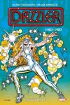 Marvel Classic - Les Int�grales - Dazzler - Tome 2 - 1982-1983