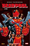 Marvel Classic - Les Int�grales - Deadpool - Tome 4 - 1998