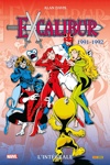 Marvel Classic - Les Int�grales - Excalibur - Tome 5 - 1991-1992