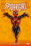 Marvel Classic - Les Int�grales - Spider-Girl - Tome 1 - 1998-1999