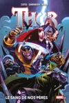 Marvel Deluxe - Thor - Tome 4 : Le sans de nos p�res