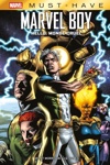 Must Have - Marvel Boy : Hello, monde cruel