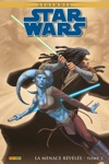 Star Wars - Epic Collection - Star Wars L�gendes : La menace r�v�l�e - Tome 3 - Collector