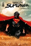 DC Absolute - Absolute Superman - Tome 1 : Poussi�res de Krypton