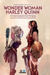 DC Cr�ation - Wonder Woman / Harley Quinn - La Souffrance et le Don