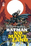 DC Paperback - Batman No Man's Land - Partie 1