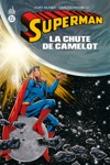 DC Paperback - Superman � La Chute de Camelot (2006)