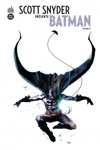 DC Signatures - Scott SNYDER pr�sente BATMAN - Tome 0