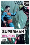Op�ration �t� 2025 - Brainiac