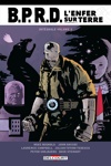 BPRD - L'Enfer sur terre - Int�grale 5