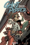 Ghost Pepper - Tome 1