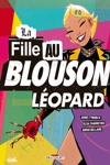 La Fille au blouson l�opard - La Fille au blouson l�opard