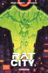 Rat City - Tome 2