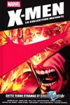 X-Men - La collection Mutante - Tome 139 - Cette terre �trange et inhospitali�re