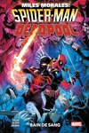 100% Marvel - Spider-man / Deadpool : Bain de sang