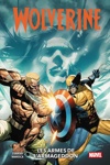 100% Marvel - Wolverine : Les armes de l'Armageddon