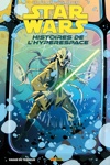 100% Star wars - Star wars - Histoires de l'hyperespace - Vague de terreur
