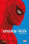 Marvel Poche - Spider-man : L'histoire d'une vie