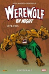Marvel Classic - Les Int�grales - Werewolf By Night - Tome 3 - 1974-1975