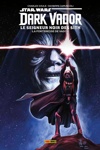 Star Wars Poche - Dark Vador - Le seigneur Noir des Sith - Tome 2 : La forteresse de Vador