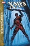 X-Men - L'Ere de r�v�lation - Tome 3