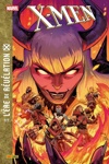 X-Men - L'Ere de r�v�lation - Tome 7