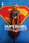 DC Deluxe - Supergirl Woman of Tomorrow Edition augment�e - Edition 9eme store