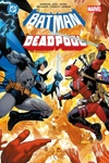 DC Originals - DC/MARVEL � Batman/Deadpool